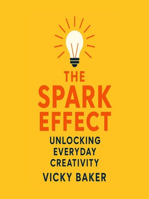 cover image of The Spark Effect